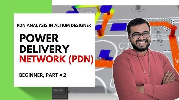 PDN Analyzer - How to do PDN Analysis In Altium Designer 2022 - BEGINNER PART-2
