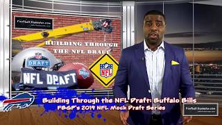 FBGP's Building Through the 2019 NFL Draft: Buffalo Bills