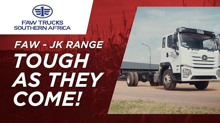 Meet the FAW - JK truck range