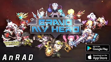 Bravo My Hero Android / iOS Gameplay FULL HD