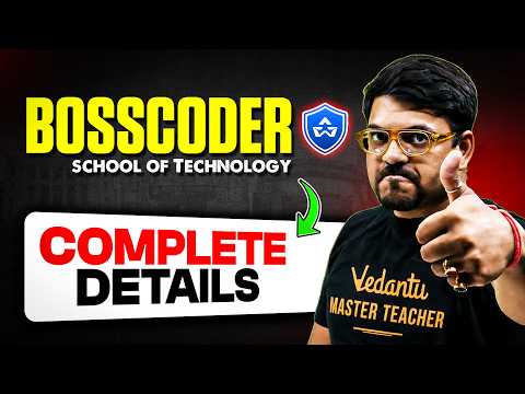 All About BOSSCODER School of Technology | Placement, Fees, Admissions | JEE 2026 | Harsh Sir
