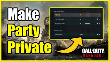 How to Change Party Privacy in Call of Duty Vanguard (Make Party Private)