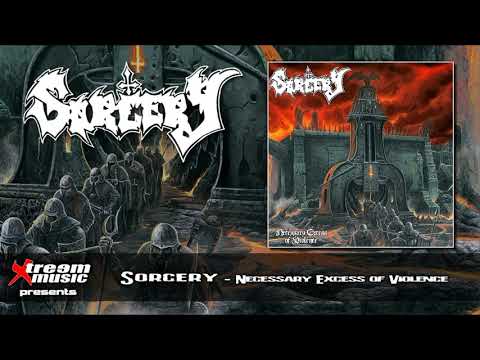 SORCERY - Necessary Excess of Violence [2019] (Full Album)