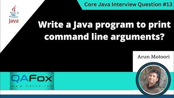 Write a Java program to print command line arguments (Core Java Interview Question #13)