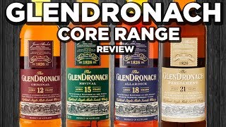 GlenDronach Core-Range Review