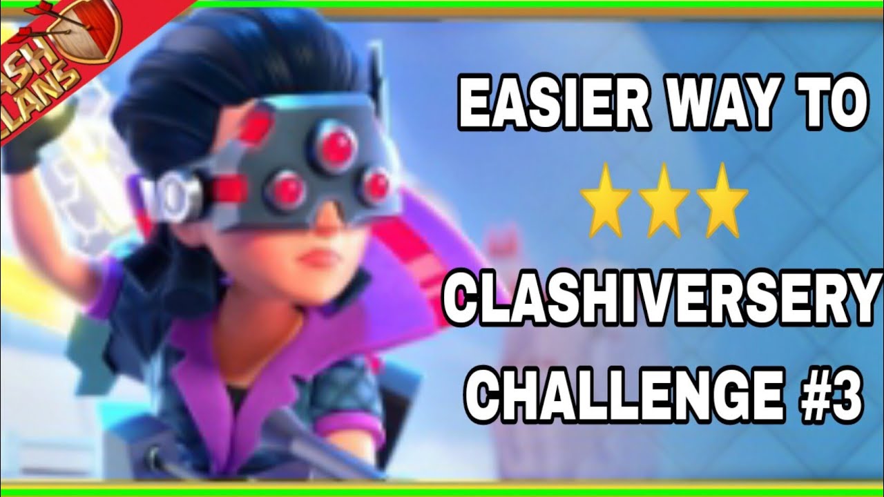 How to complete clashiversery challenge #3.(Clash of Clans)