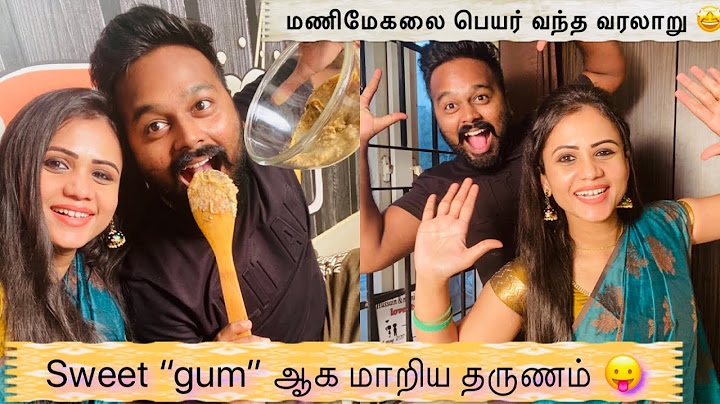 மணிமேகலை பெயர் வந்த History 😃 Failed Sweet Experiment | Hussain