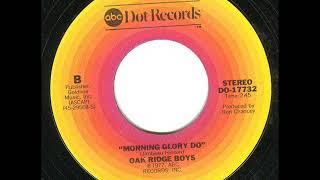 The Oak Ridge Boys - Morning Glory Do (1977 ABC-Dot 45) [non-album track] Resimi