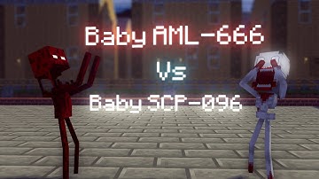 Baby SCP-096 Vs Baby AML-666 - Minecraft Animation