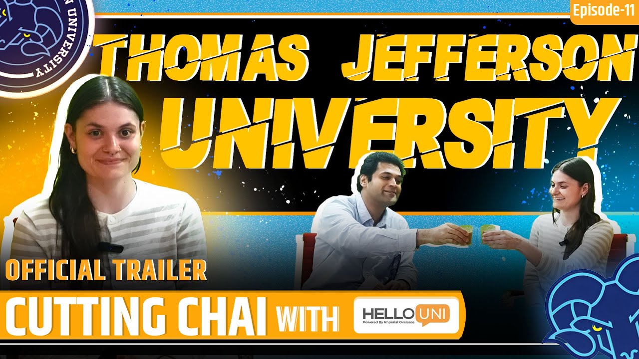 Official Trailer | Cutting Chai With HelloUni Powered By Imperial | Thomas Jefferson University