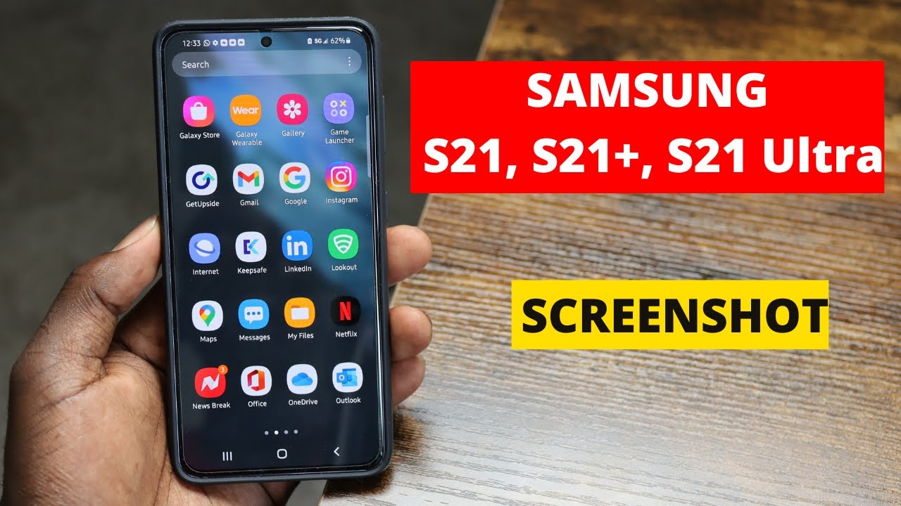 Screenshot On Samsung Galaxy S21, S21+ & S21 Ultra How