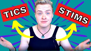 Difference between Tics and Stimming