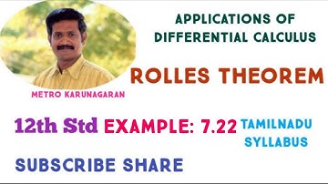 12th Std Maths Example 7.22 Without actually solving ST x⁴+2x³-2=0 has only one real root in (0,1)