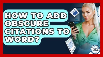 How To Add Obscure Citations To Word? - Docs and Sheets Pro