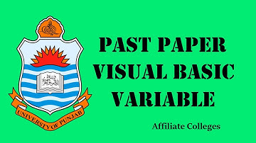 1.3 Variable in visual basic | Past paper | Urdu & Hindi | Punjab University | Affiliated College