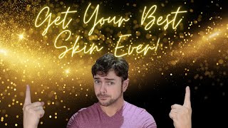 Welcome! Now Get Your Best Skin Ever! | Chris Gibson