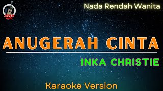 Inka Christie - Anugerah Cinta 