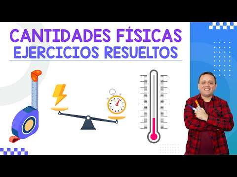 Cantidades Físicas Básicas y Derivadas | Ejercicios Resueltos