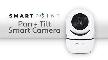 How to connect the Smartpoint Pan + Tilt Smart Camera