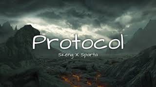 Skeng X Sparta - Protocol (Lyrics) Resimi