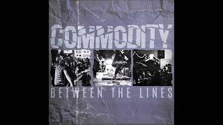 Commodity - Between The Lines 2024 (Full EP)