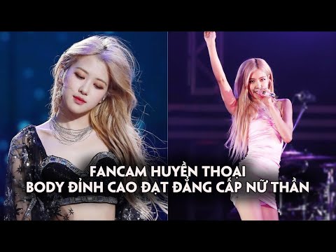 Video 2 Fancam huyền thoại của Rosé (BlackPink):body đỉnh... - youtube