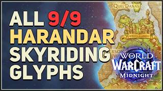 All Harandar Skyriding Glyphs Locations WoW