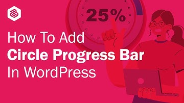 How to Add a Circle Progress Bar in WordPress