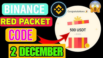 Binance Red Packet Code Today | Red Packet Code in Binance Today | Red Packet Code Today Binance