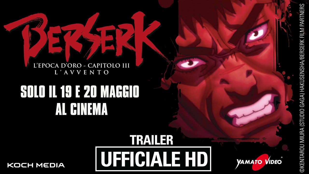 Berserk L'epoca D'oro Capitolo 3 Streaming Ita