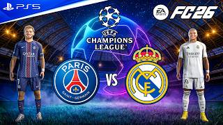 FC 26 - PSG vs. Real Madrid Ft. Dembele, Mbappe, | UEFA Champions League Semi Final | PS5 [4K60]