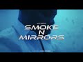 Unfoonk  smoke n mirrors official