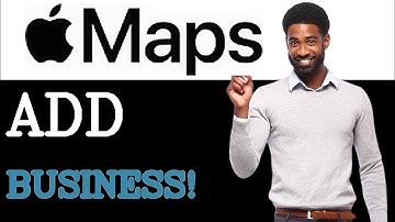 How To Fix Business Not Showing Up On Apple Maps (2025)