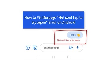 How to Fix Message "Not sent tap to try again" Error on Android