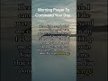 Morning Prayer To Command Your Day. #morningprayer #dailyprayer #prayers #dailydevotion #motivation