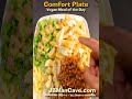 COMFORT PLATE Like My Meal? VEGAN FOOD JBManCave.com #Shorts