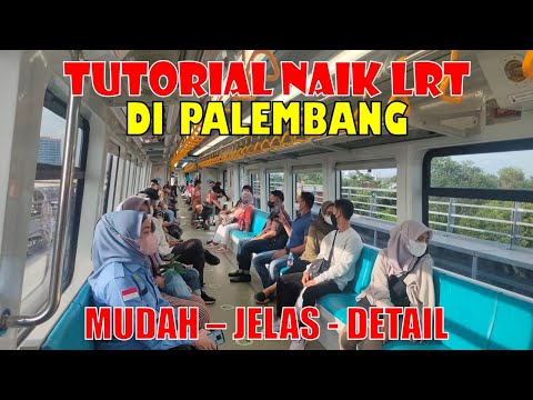 BINGUNG CARA NAIK LRT DI PALEMBANG? BEGINI CARANYA!