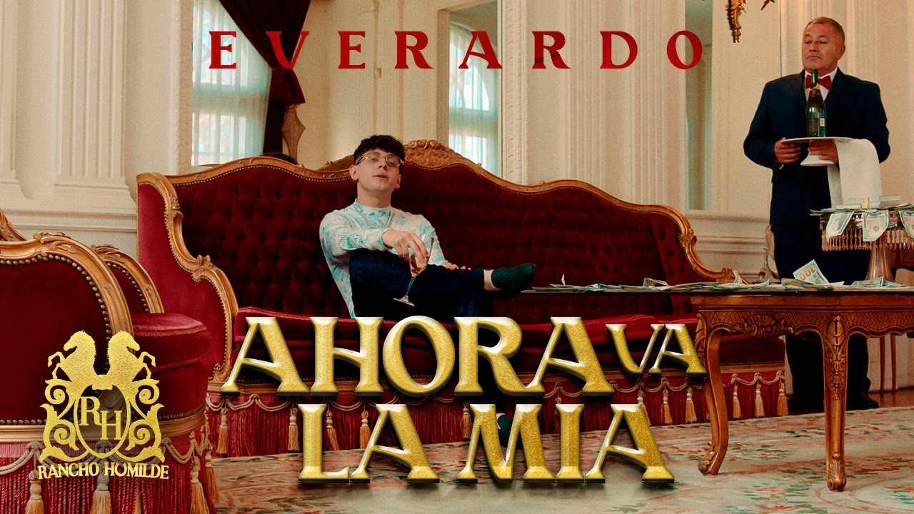 Everardo - Ahora Va La Mia