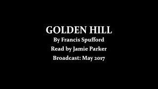 Golden Hill (2017) by Francis Spufford; read by Jamie Parker