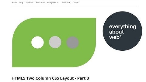 Build a HTML5 Two Column Layout - Part 3
