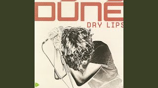 Dry Lips (Radio Version)