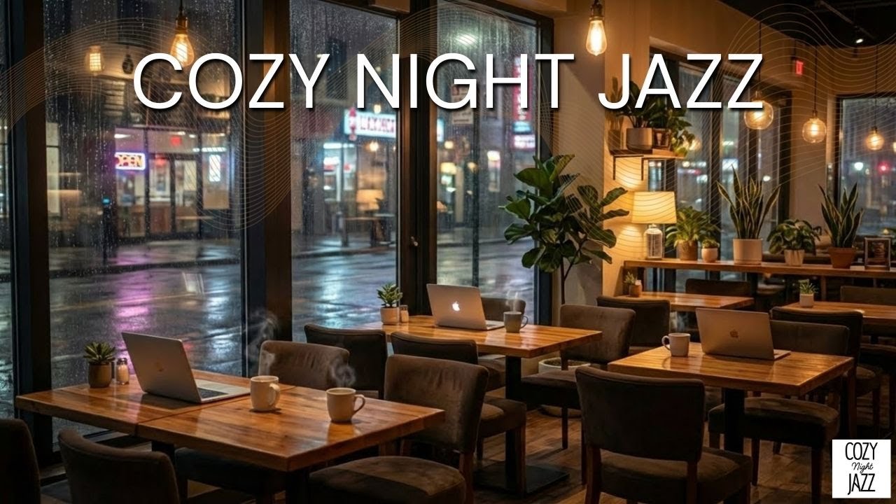 Smooth Jazz for Work and Focus | Cozy Night Café Ambience for Productivity