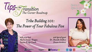 Tribe Building 101: The Power of Your Fabulous Five