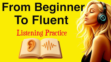 How to Go From Beginner to Fluent in English | The Best Learning Path | English Podcast