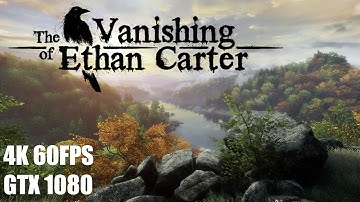 Alienware Alpha R2 (Amplifier + GTX 1080) I Vanishing Of Ethan Carter I 4K 60FPS I Ultra