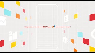 Navigating the NEW BPI Trade Experience screenshot 3