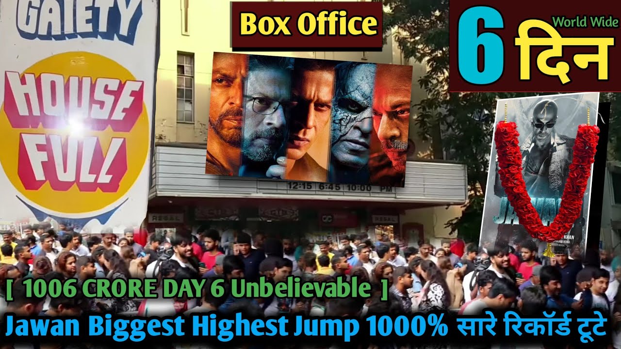 Jawan Unbelievable ( Day -6 ) Box Office Collection,Jawan Day 6 Collection, Jawan Review