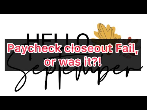 Budget Fail: Aug Paycheck #2 closeout | Sep Paycheck #1 Budget