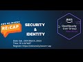 AWS re:Invent re:Cap Event 2023
