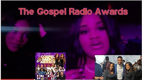 The Gospel Radio Awards Vlog|Honored to be apart w...